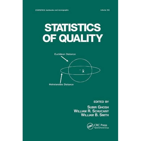 Statistics: A Textbooks and Monographs Statistics of Quality, (Paperback)