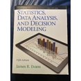 thumbnail image 1 of Pre-Owned Statistics, Data Analysis, and Decision Modeling (Paperback) by James Evans, 1 of 1