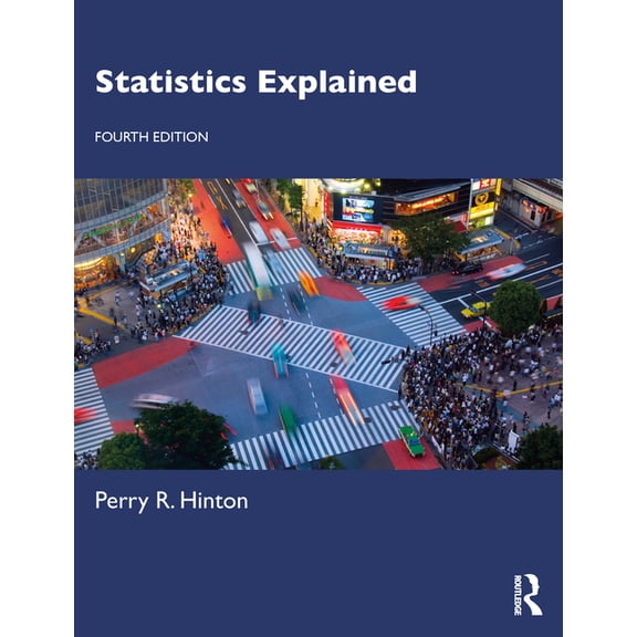 Statistics Explained, (Paperback)