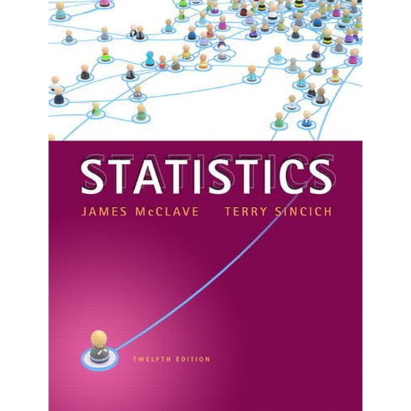 Pre-Owned Statistics (12th Edition) (Hardcover) 0321755936 9780321755933