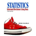 thumbnail image 1 of Pre-Owned Statistics: Informed Decisions Using Data (3rd Edition) (Hardcover) 0321568028 9780321568021, 1 of 1