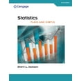 thumbnail image 1 of Pre-Owned Statistics Plain and Simple (Paperback) 1305638905 9781305638907, 1 of 1