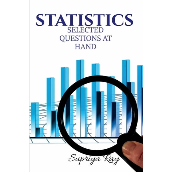 Statistics: Selected Questions at Hand, (Paperback)