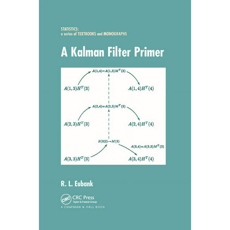 Amazon.com: A Kalman Filter Primer (Statistics: Textbooks