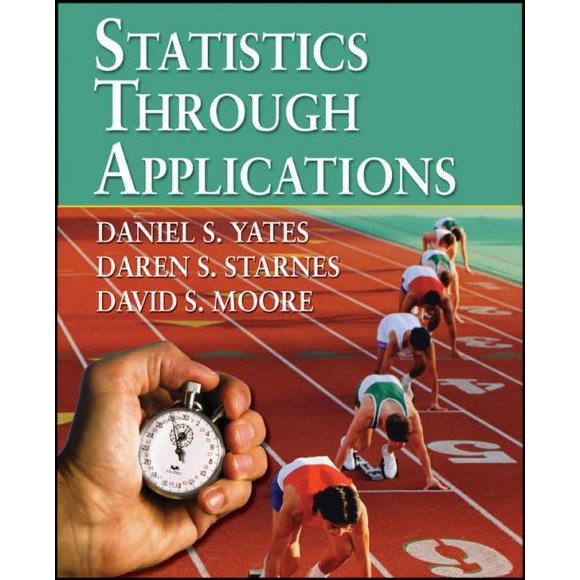 Pre-Owned Statistics Through Applications (Hardcover) 0716747723 9780716747727