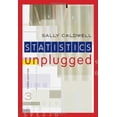 thumbnail image 1 of Pre-Owned Statistics Unplugged (Paperback) 0495602183 9780495602187, 1 of 1