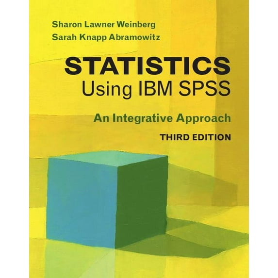 Statistics Using IBM SPSS, Third Edition, (Paperback)