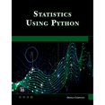 thumbnail image 1 of Pre-Owned Statistics Using Python, (Paperback), 1 of 1