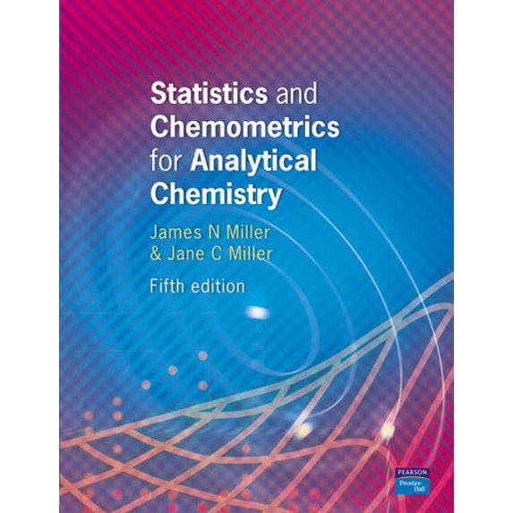 Pre-Owned Statistics and Chemometrics for Analytical Chemistry (5th Edition) (Paperback) 0131291920 9780131291928