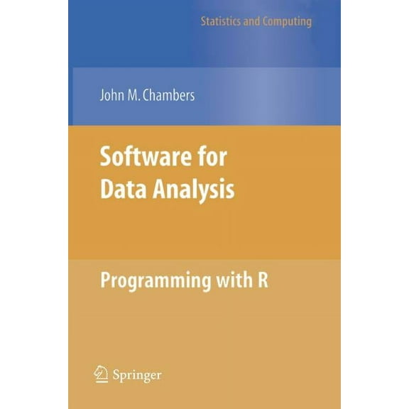 Statistics and Computing Software for Data Analysis: Programming with R, (Paperback)