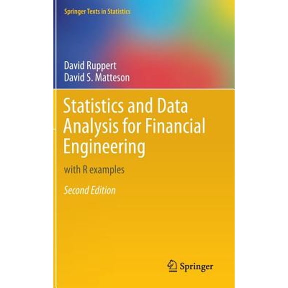 Pre-Owned Statistics and Data Analysis for Financial Engineering: With R Examples (Hardcover) 1493926136 9781493926138