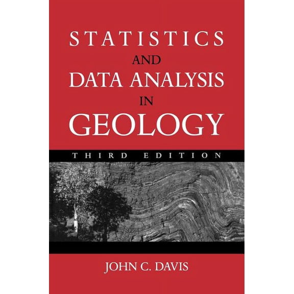 Statistics and Data Analysis in Geology, (Hardcover)