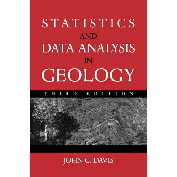 Statistics and Data Analysis in Geology, (Hardcover)