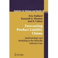 thumbnail image 1 of Statistics for Biology and Health Forecasting Product Liability Claims: Epidemiology and Modeling in the Manville Asbestos Case, (Paperback), 1 of 1