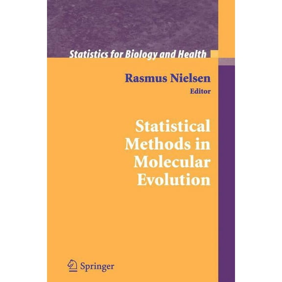 Statistics for Biology and Health Statistical Methods in Molecular Evolution, (Paperback)