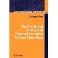 thumbnail image 1 of Statistics for Biology and Health The Statistical Analysis of Interval-Censored Failure Time Data, (Paperback), 1 of 1