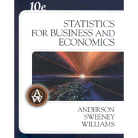 Pre-Owned Statistics for Business and Economics (Paperback) by David R Anderson, Dennis J Sweeney, Thomas A Williams