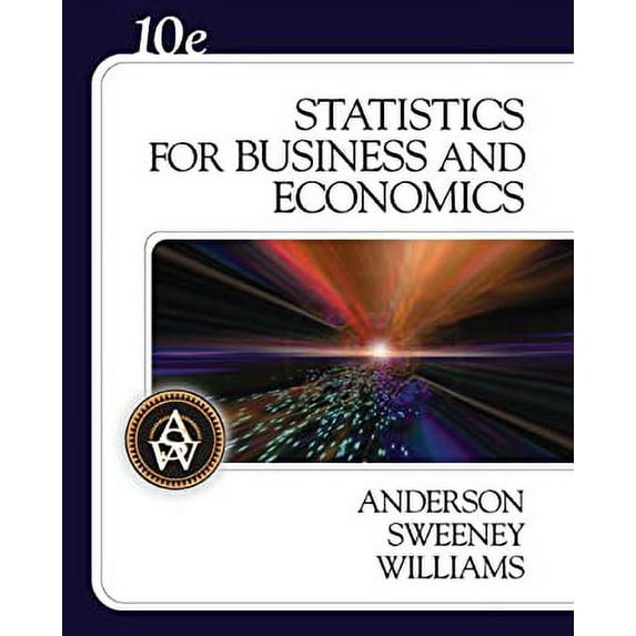 Pre-Owned Statistics for Business and Economics (with CD-ROM) (Available Titles CengageNOW), 9780324360684, 0324360681, Hardcover, 10 edition