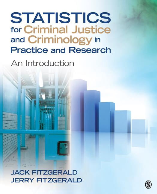 Statistics For Criminal Justice