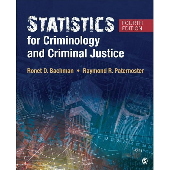 Statistics for Criminology and Criminal Justice (Paperback)