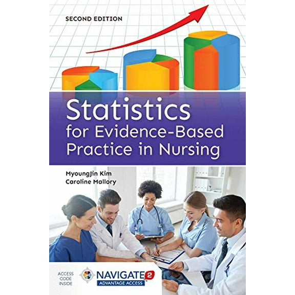 Pre-Owned Statistics for Evidence-Based Practice in Nursing [With Access Code] (Paperback) 1284088375 9781284088373