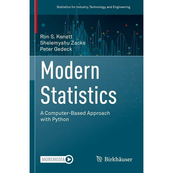 Statistics for Industry, Technology, and Modern Statistics: A Computer-Based Approach with Python, (Paperback)