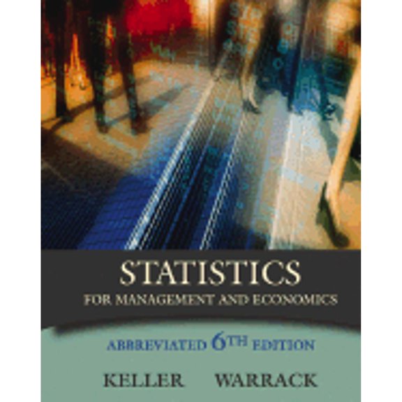 Pre-Owned Statistics for Management and Economics, Abbreviated Edition 9780534391881 Used