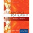 thumbnail image 1 of Pre-Owned Statistics for Nursing: A Practical Approach: . (Paperback) 1284048349 9781284048346, 1 of 1