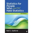thumbnail image 1 of Pre-Owned Statistics for People Who (Think They) Hate Statistics: Using Microsoft Excel 2016 (Paperback) 1483374084 9781483374086, 1 of 1