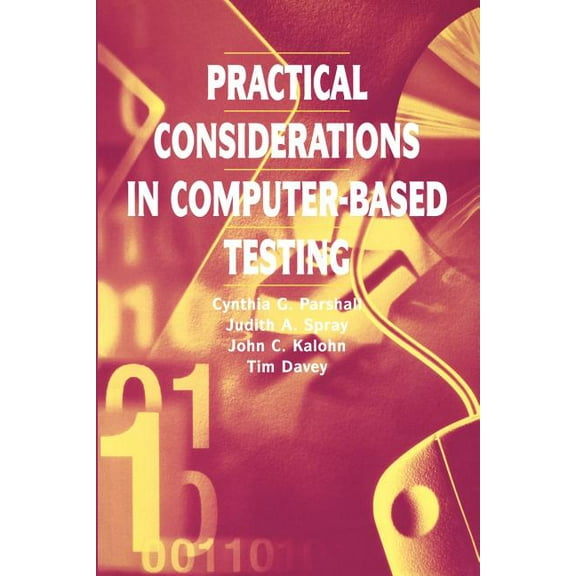Statistics for Social and Behavioral Sci Practical Considerations in Computer-Based Testing, (Paperback)