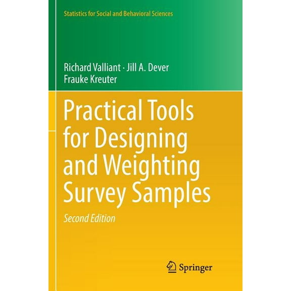 Statistics for Social and Behavioral Sci Practical Tools for Designing and Weighting Survey Samples, (Paperback)