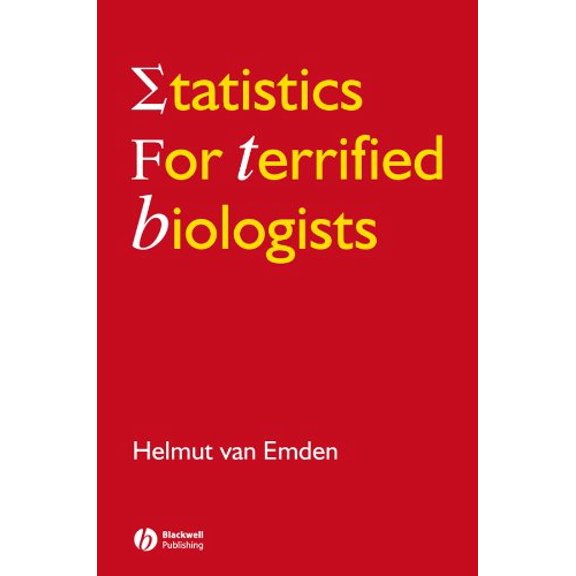 Pre-Owned Statistics for Terrified Biologists (Paperback) 1405149566 9781405149563