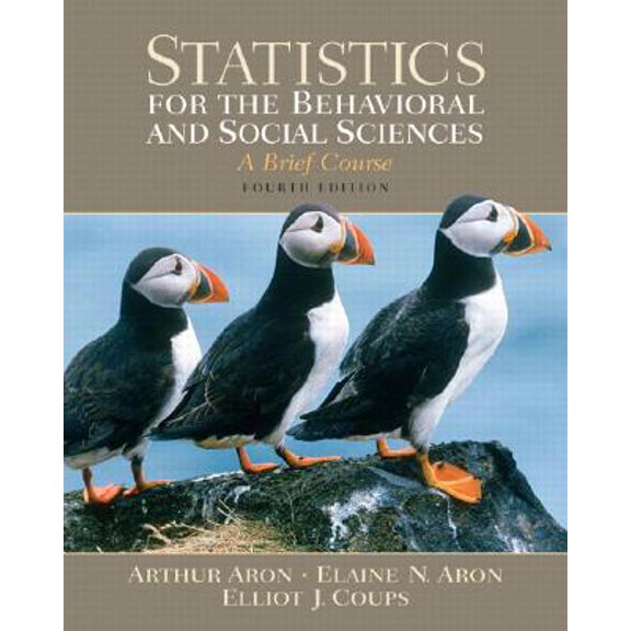 Pre-Owned Statistics for the Behavioral and Social Sciences : A Brief Course