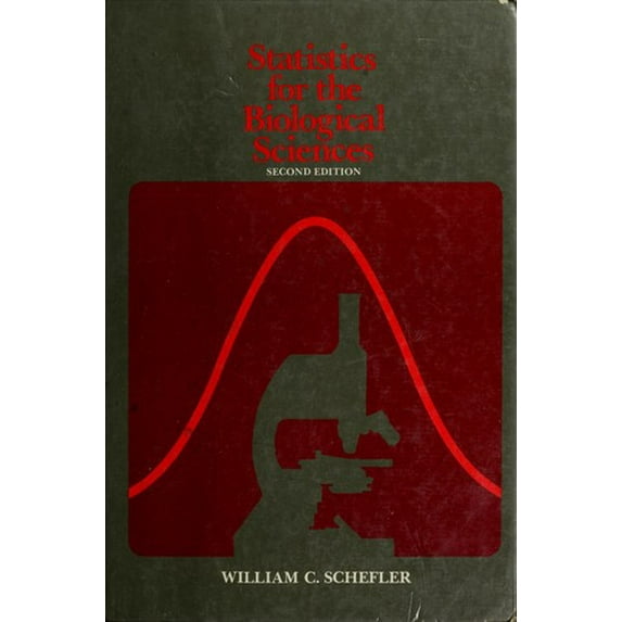 Pre-Owned Statistics for the Biological Sciences (Hardcover) 9780201075007