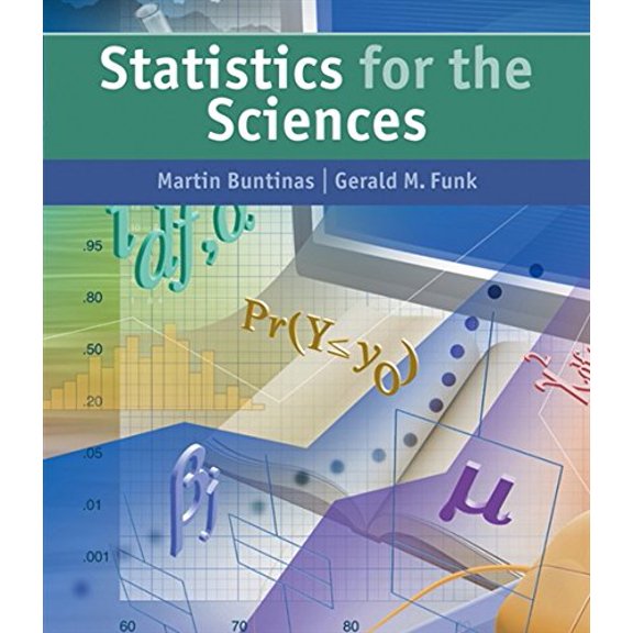 Pre-Owned Statistics for The Sciences (Hardcover) 0534387748 9780534387747