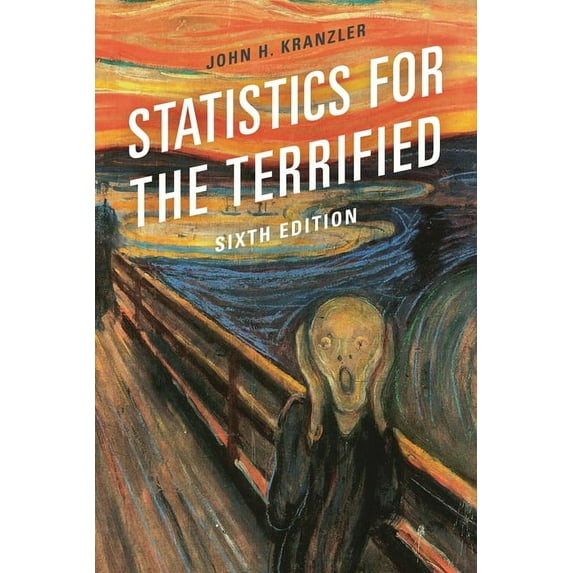 Statistics for the Terrified, (Hardcover)