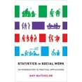 thumbnail image 1 of Statistics in Social Work: An Introduction to Practical Applications, (Paperback), 1 of 4