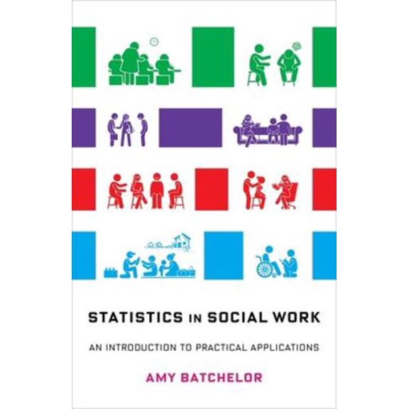 Pre-Owned Statistics in Social Work: An Introduction to Practical Applications, (Paperback)