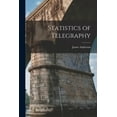 thumbnail image 1 of Statistics of Telegraphy (Paperback), 1 of 1
