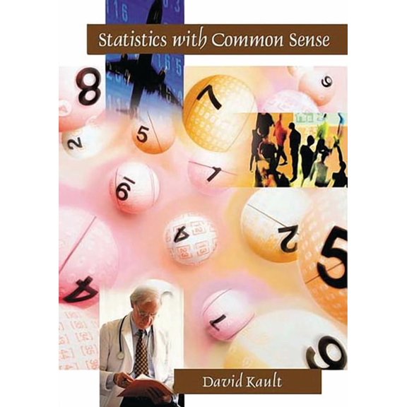 Statistics with Common Sense, (Paperback)