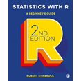 thumbnail image 1 of Pre-Owned Statistics with R: A Beginner′s Guide (Paperback) 152975352X 9781529753523, 1 of 1