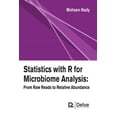 thumbnail image 1 of Statistics with R for Microbiome Analysis: From Raw Reads to Relative Abundance (Hardcover), 1 of 1