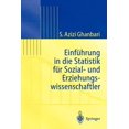 thumbnail image 1 of Statistik Und Ihre Anwendungen Einführung in Die Statistik Für Sozial- Und Erziehungs-Wissenschaftler, (Paperback), 1 of 1
