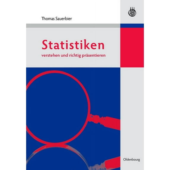 Statistiken verstehen und richtig präsentieren, (Hardcover)
