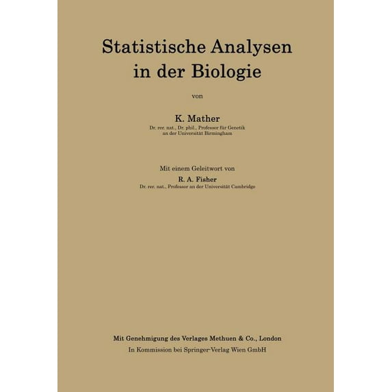Statistische Analysen in Der Biologie, (Paperback)