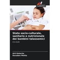 thumbnail image 1 of Stato socio-culturale, sanitario e nutrizionale dei bambini talassemici, (Paperback), 1 of 1