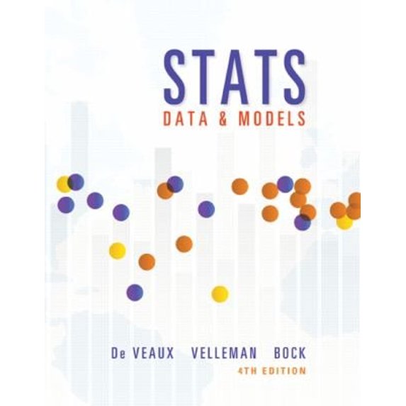 Pre-Owned STATS: Data and Models (Hardcover) 0321986490 9780321986498