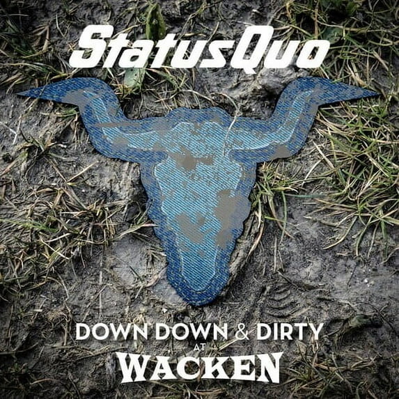 Status Quo - Down Down & Dirty At Wacken - Music & Performance - CD