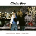 thumbnail image 1 of Status Quo - The Party Ain't Over Yet - Music & Performance - CD, 1 of 1