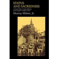 thumbnail image 1 of Status and Sacredness: A General Theory of Status Relations and an Analysis of Indian Culture, (Paperback), 1 of 1